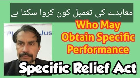 Who may Obtain Specific Performance; Sec # 23 of Specific Relief Act 1877