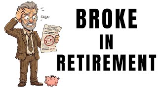 6 Signs You Will Be Broke in Retirement