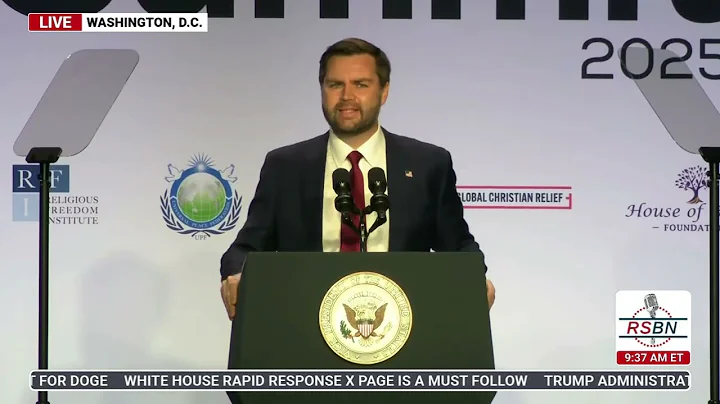 WATCH: Vice President JD Vance Gives Remarks at 2025 International Religious Freedom Summit - 2/5/25