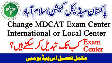 PMC Announced for MDCAT Exam Center International Students to change international or Local centers