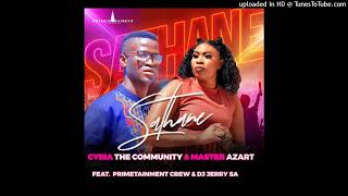 Cyria The Community U0026 Master Azart  Sathane Feat Primetainment Crew U0026 Dj Jerry Sa