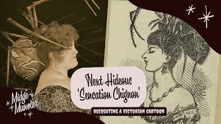 I Recreated a Victorian Cartoon | Making a Spider Fascinator or the Next Hideous Sensation Chignon