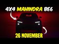 Finally Mahindra Be6 4X4 Teased Launch Date Revealed | Mahindra Be6 Rall e Off roader Launch