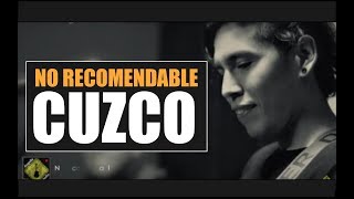 Video thumbnail of "No Recomendable - Cuzco"