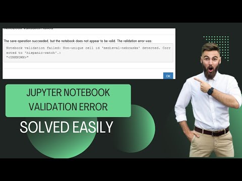 SOLVED : Python Jupyter Notebook validation failed: Non-unique cell id detected