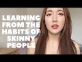 Learning From the Habits of Skinny People