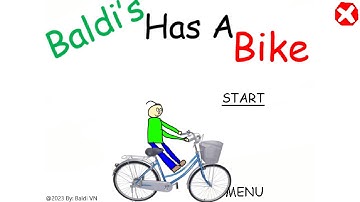 Baldi Has A Bike - Baldi