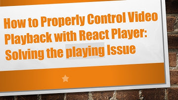 How to Properly Control Video Playback with React Player: Solving the playing Issue