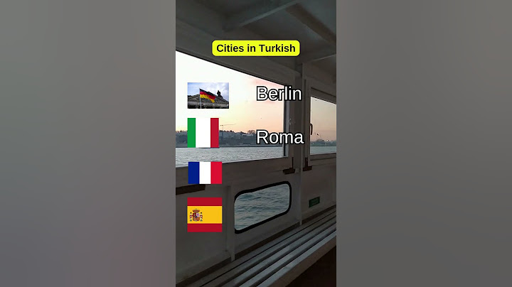 Learn 4 Capitals in Turkish: Berlin, Rome, Paris, Madrid