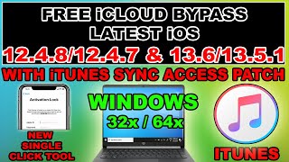 iCloud Bypass iOS 13.5.1 and iOS 12.4.7 on Windows|Bypass iCloud 12.4.8/13.6 iTunes patch windows