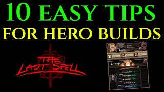 10 EASY TIPS FOR HERO BUILDS Guide Tutorial THE LAST SPELL screenshot 3