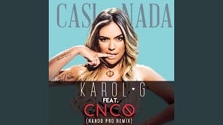 Смотреть клип Casi Nada (Nando Pro Remix)