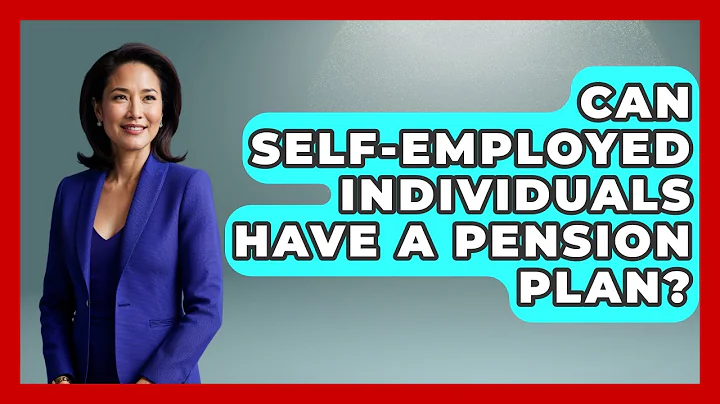 Can Self-Employed Individuals Have A Pension Plan? - Learn About Economics