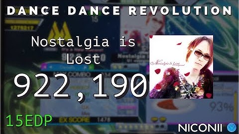 DDR - [15EDP] Nostalgia Is Lost Upscore!
