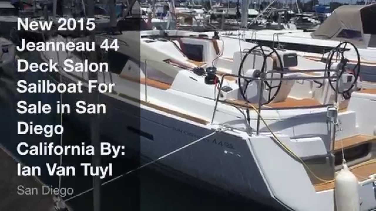 New 2015 Jeanneau 44 Deck Salon Sailboat For Sale in San Diego California By: Ian Van Tuyl