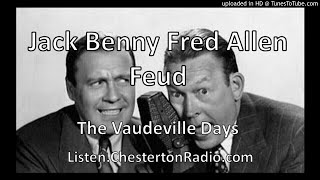Best of Jack Benny - Fred Allen Feud - Vaudeville Days - Family Comedy