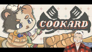 A cozy cooking game with cards: Cookard! [TheWoodsmanJack VT] ( Live )