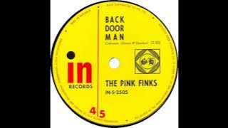 PINK FINKS   BACK DOOR MAN