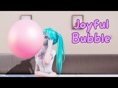 Joyful Bubble