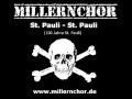 Millernchor - St. Pauli, St. Pauli