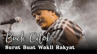 SURAT BUAT WAKIL RAKYAT - KONSER BUDI CILOK PENTAS MUSIK HARI JADI KABUPATEN KLATEN KE-219