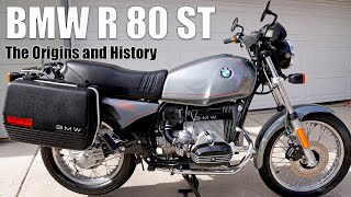 BMW R 80 ST History and Origins