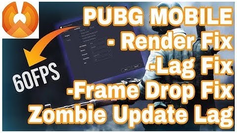How To Fix Lag in Pubg Mobile after update? Phoenix OS, Tencent Gaming Buddy- Zombies Mode
