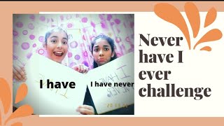 Never have I ever challenge with my sister * secrets revealed*