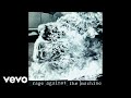 Rage against the machine  wake up audio