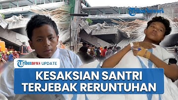 Korban Selamat Ambruknya Ponpes Al Khoziny Sidoarjo: Tertidur 3 Hari hingga Kepala Terlindungi Atap