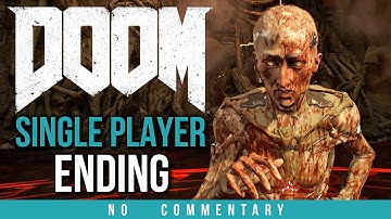 Doom Walkthrough ENDING - Part 13 (no commentary) Doom 4 2016 Gameplay and Credits