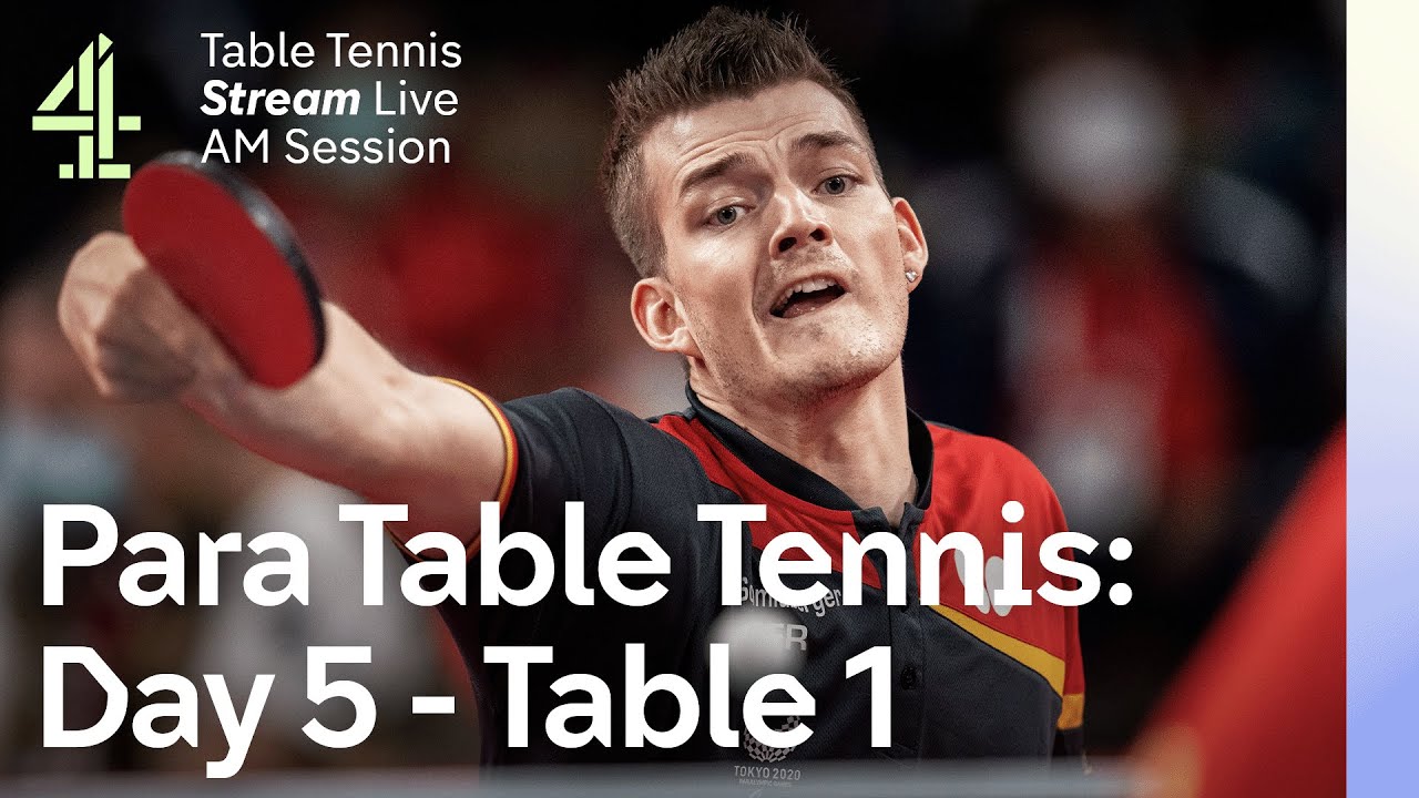 Live European Para Table Tennis Championships Table 1 Day 5 - AM Session Sheffield 2023