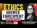 Ethics Answer Enrichment Open Session | Vajiram and Ravi