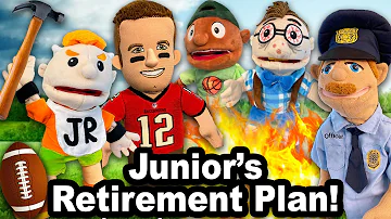 SML Movie: Junior's Retirement Plan!