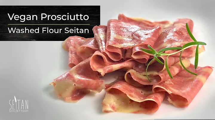 Vegan Prosciutto | Washed Flour Seitan