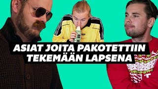 Korroosio - Asiat joita pakotettiin tekemään lapsena