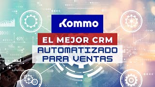 El mejor CRM automatizado para ventas