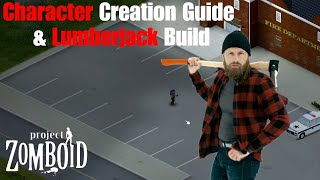 The Best Project Zomboid Character Build and Complete Character Creation Guide for Beginners