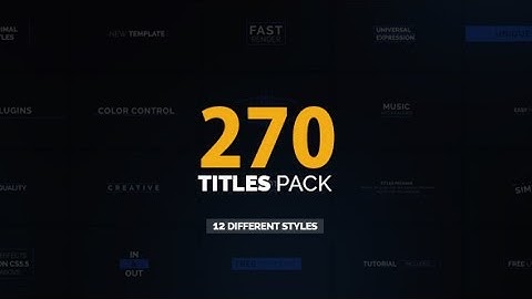 270 Titles Pack | After Effects Template | Titles