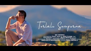 KEN - Terlalu Sempurna