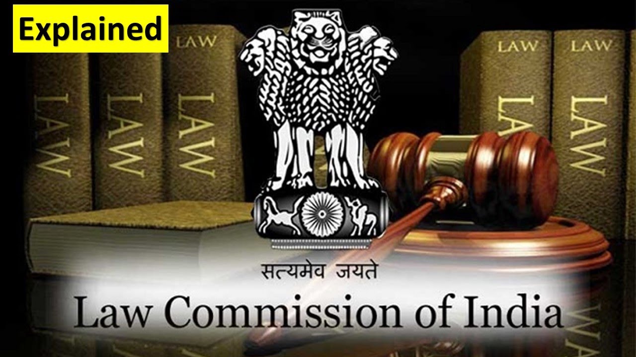 Law Commission of India 22nd Law Commission Explained UPSC IAS