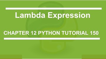 Lambda Expression : Python tutorial 150