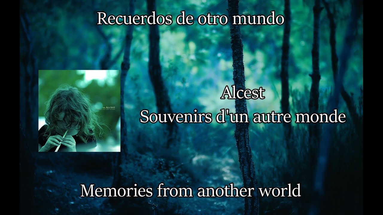 Alcest - Souvenirs d'un autre monde | French | English | Spanish Lyrics
