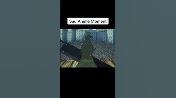 Thumbnail of Sad Anime Moment 💔 @Muse Asia