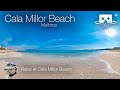 Mallorca 360 Relax at Cala Millor Beach in 360º VR 5K
