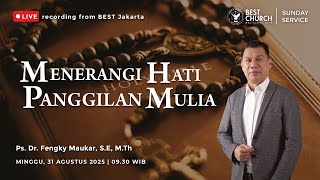 Kebaktian Minggu Pagi | Jemaat Online Gereja BEST | Ps. Fengky M | Menerangi Hati Panggilan Mulia