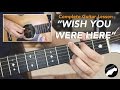 Pink Floyd "Wish You Were Here" Complete Guitar Lesson