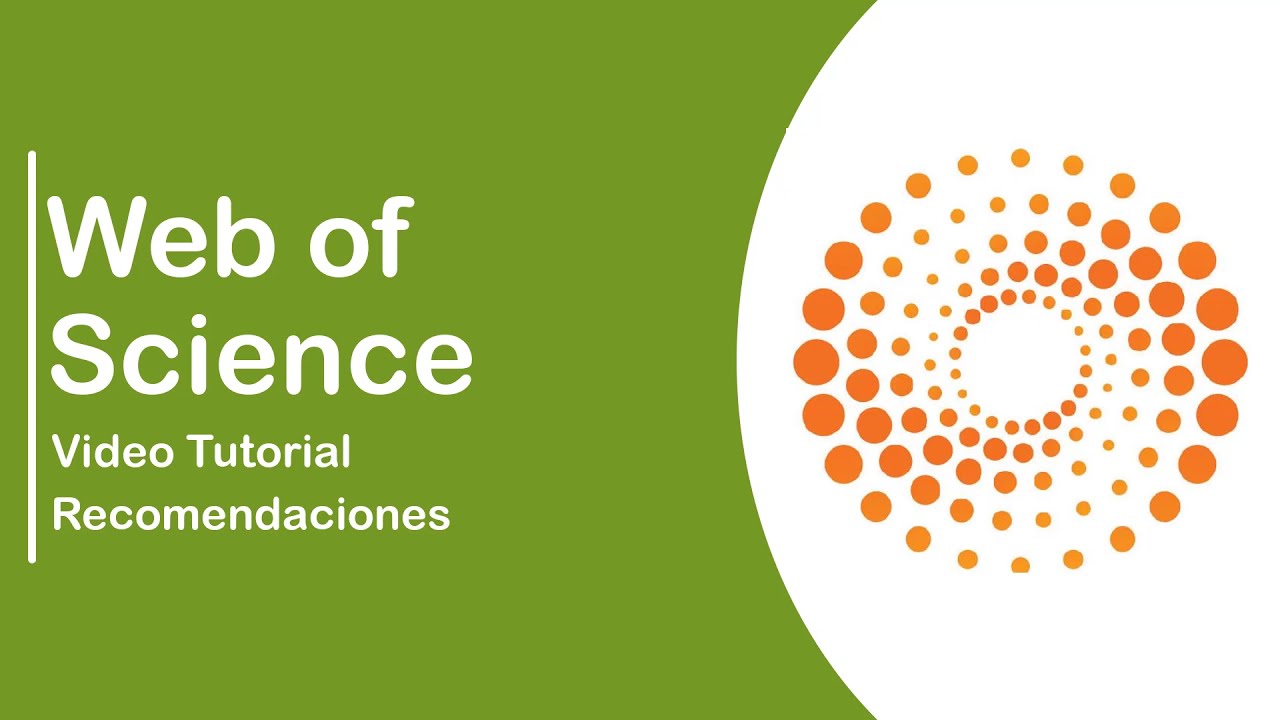 WOS (WEB OF SCIENCE) BÚSQUEDA DE INFORMACIÓN YouTube WOS (WEB OF SCIENCE) BÚSQUEDA DE INFORMACIÓN YouTube
