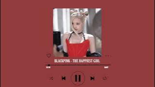 Blackpink - The Happiest Girl ( Clean Acapella )