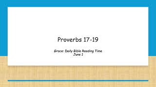 June 1 - Proverbs 17-19